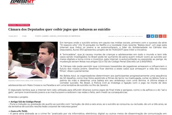 2017. 04. 19 - Expresso MT - Online - Câmara dos Deputados quer coibir jogos que induzem ao suicidio
